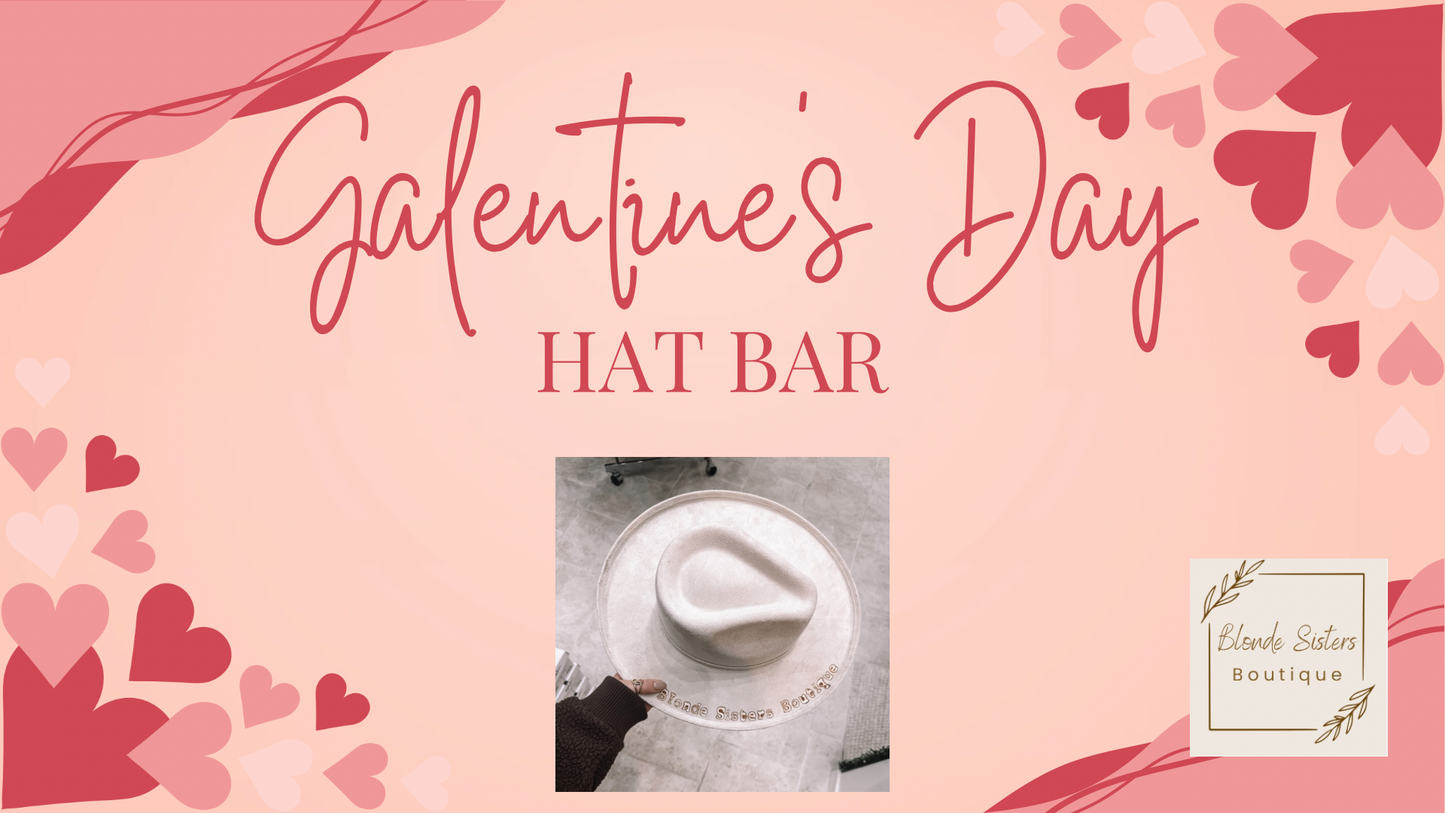 Galentines Day Hat Bar